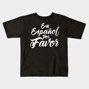 Spanish Teacher Gifts Maestra En Espanol Por Favor Kids T-Shirt